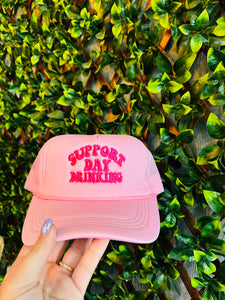 Support Day Drinking Trucker Hat