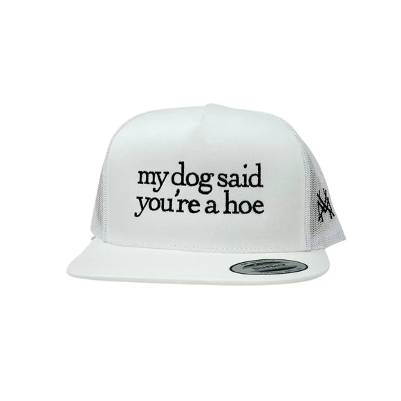My Dog Said Mad Hatter Flat Bill Hat- White