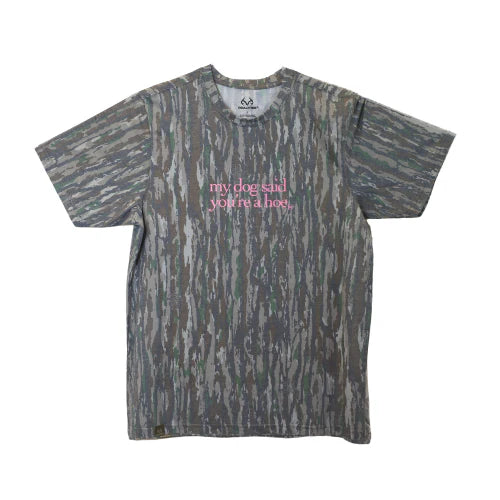 Mad Hatter My Dog Said T-Shirt / Realtree Camo