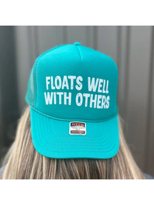 Floats Well with Others Trucker Hat