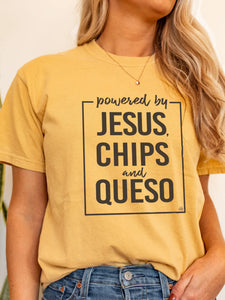 Powered by Jesus, Chips & Queso Graphic Tee